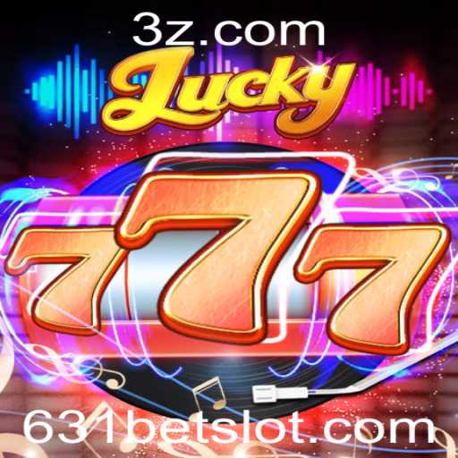 Descubra o Emocionante Jogo de Azar Lucky777 e a Estratégia 631 Bet