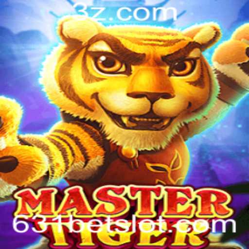 Dominando o MasterTiger: Descubra o emocionante jogo de apostas 631
